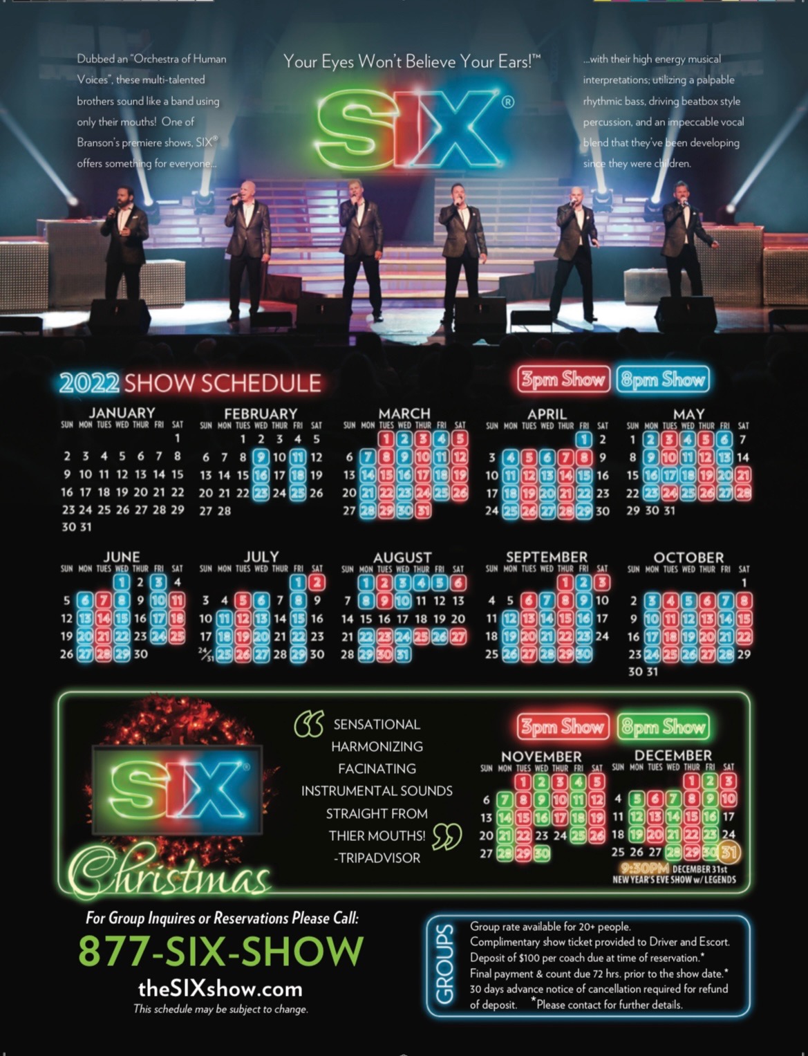 SIX show schedule for 2020 including Christmas show schedule
