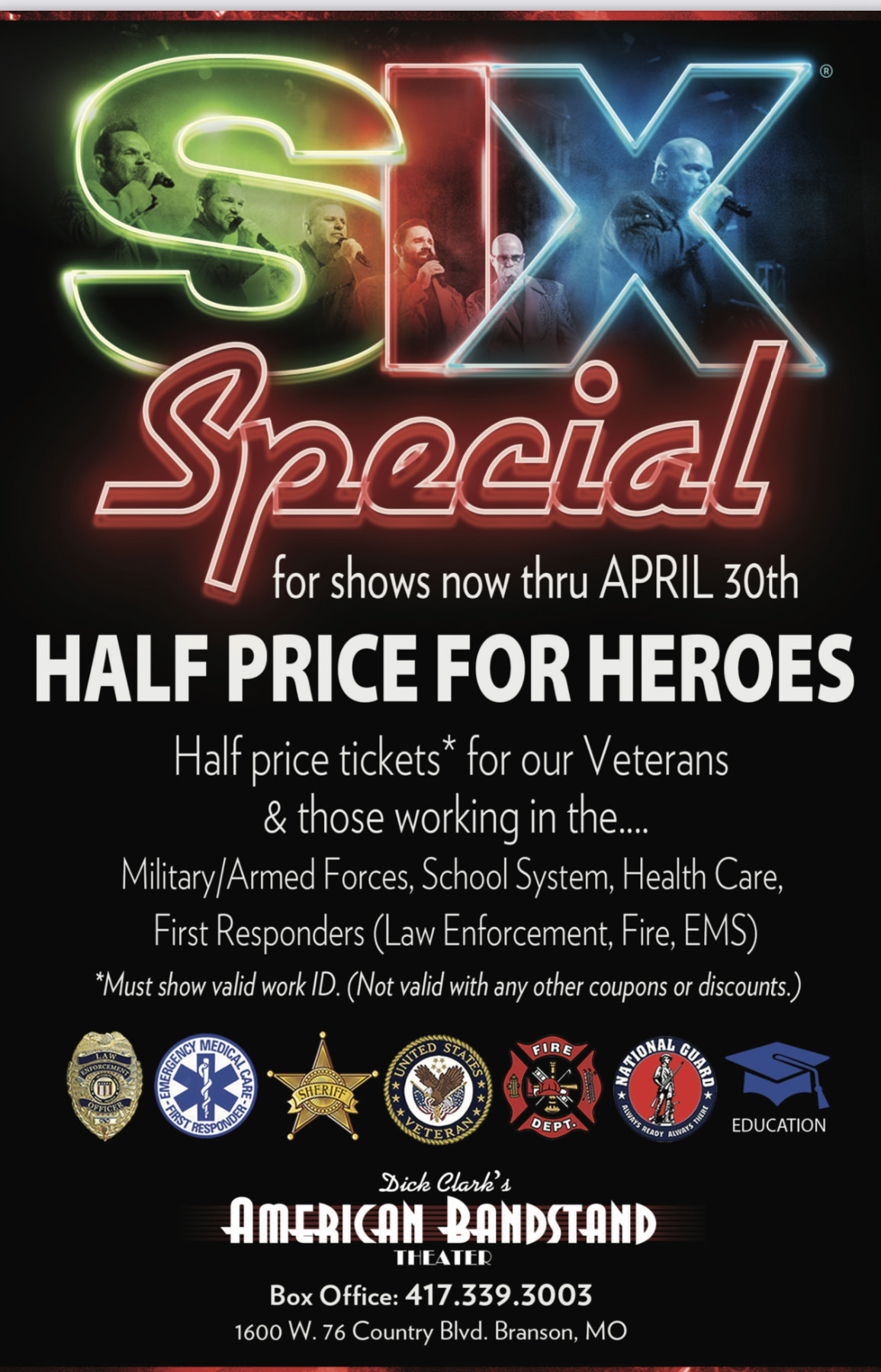 HalfPriceforHeroesApril2022 half price for heroes tickets for the SIX show through April 30th 2022