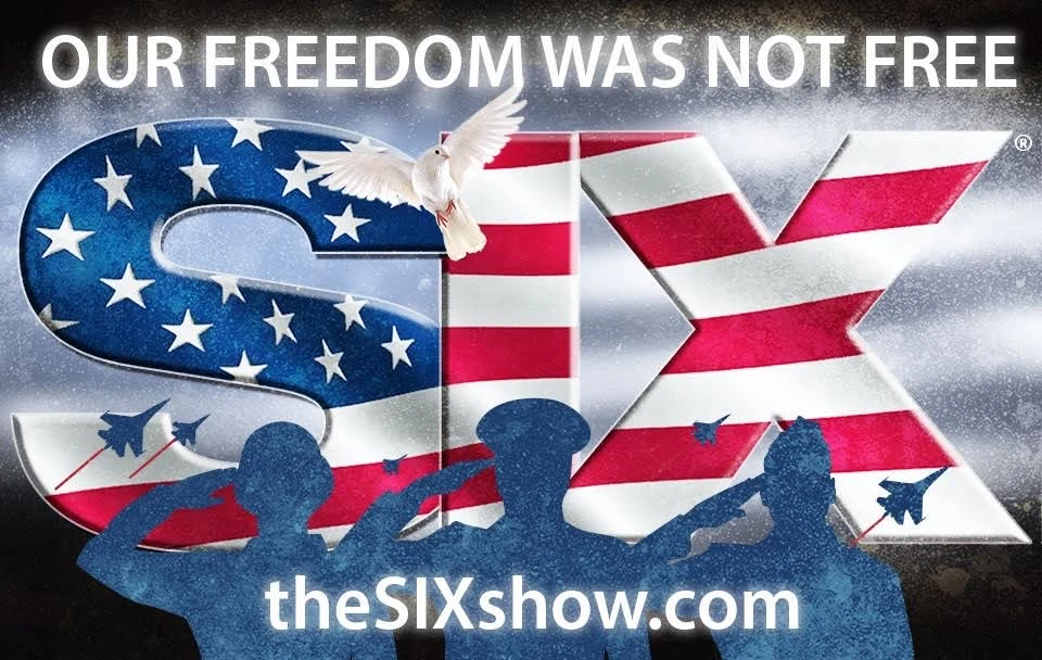 our freedom was not free the SIX show memorial day poster for 2023